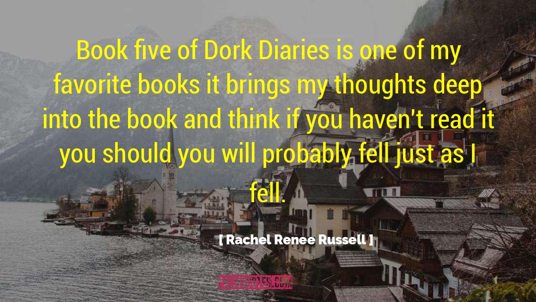 Rachel Renee Russell Quotes: Book five of Dork Diaries