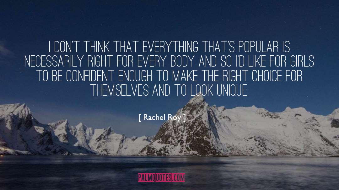 Rachel Roy Quotes: I don't think that everything