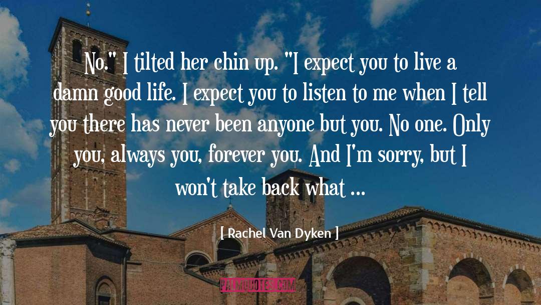 Rachel Van Dyken Quotes: No.
