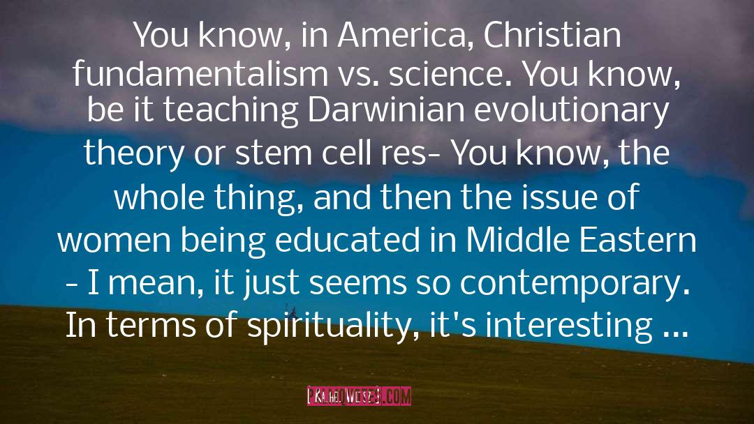 Rachel Weisz Quotes: You know, in America, Christian