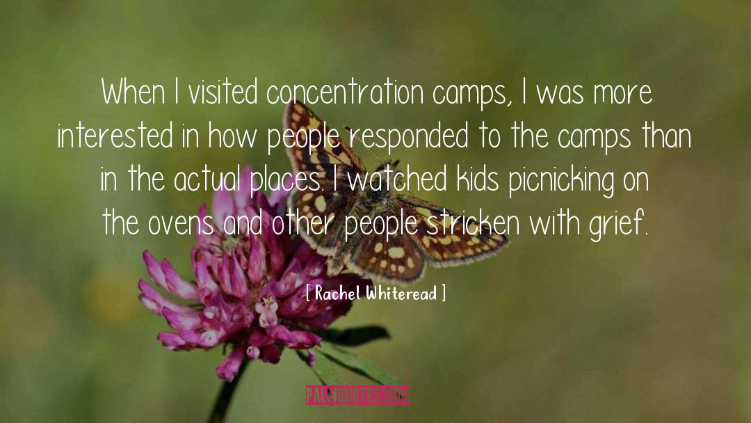 Rachel Whiteread Quotes: When I visited concentration camps,