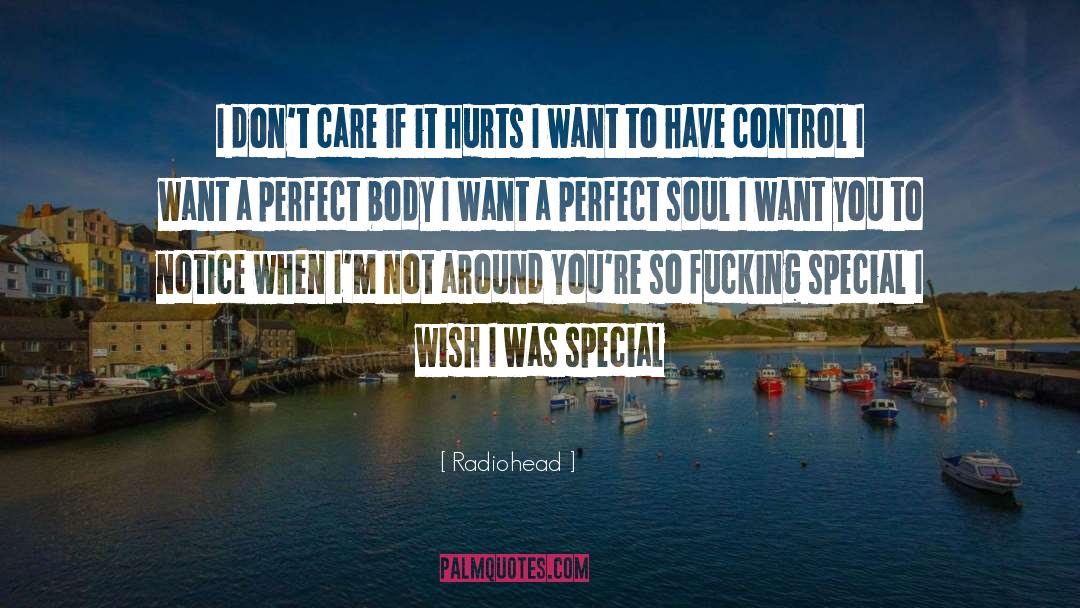 Radiohead Quotes: I don't care if it