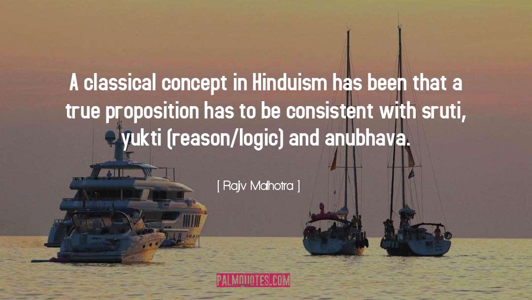 Rajiv Malhotra Quotes: A classical concept in Hinduism