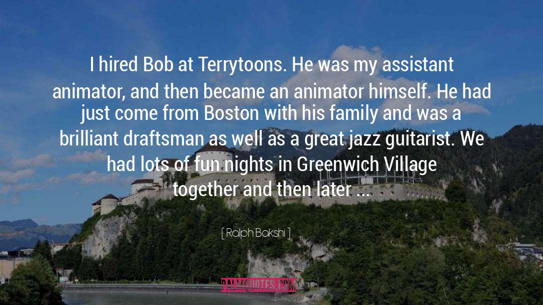 Ralph Bakshi Quotes: I hired Bob at Terrytoons.