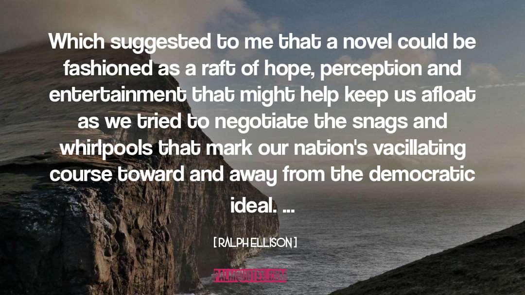 Ralph Ellison Quotes: Which suggested to me that