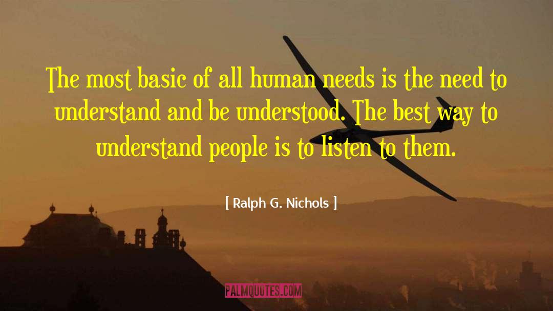 Ralph G. Nichols Quotes: The most basic of all