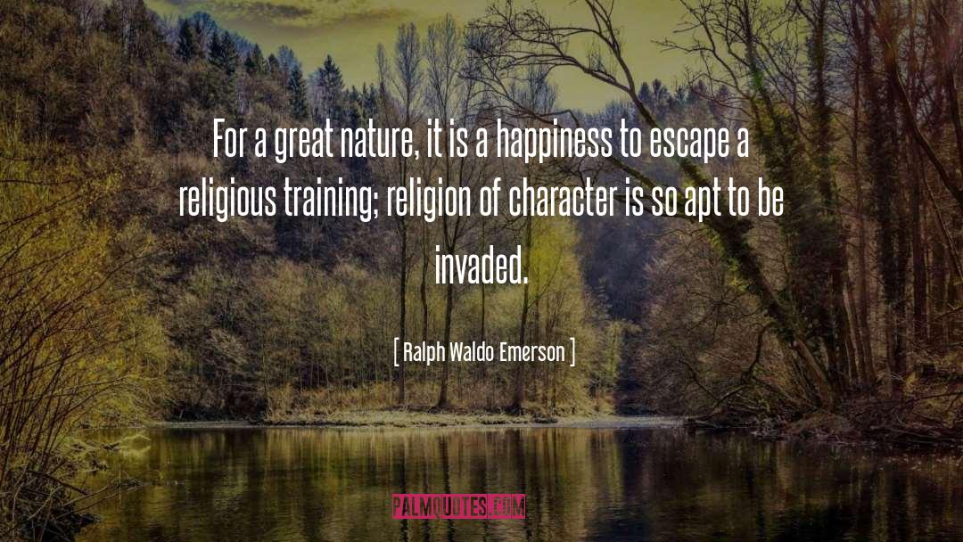 Ralph Waldo Emerson Quotes: For a great nature, it