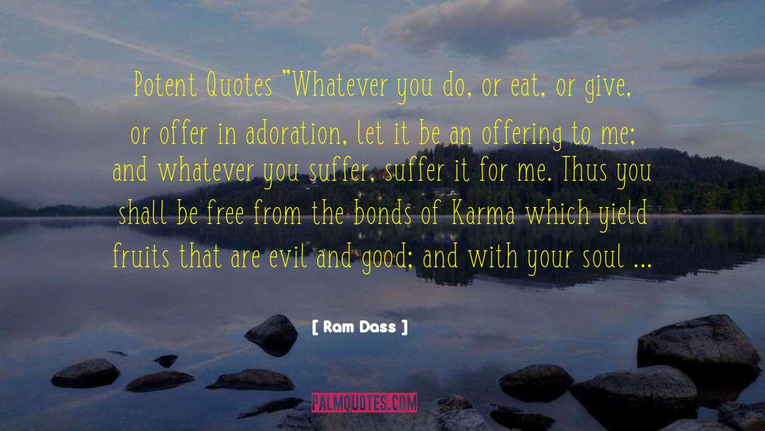 Ram Dass Quotes: Potent Quotes 