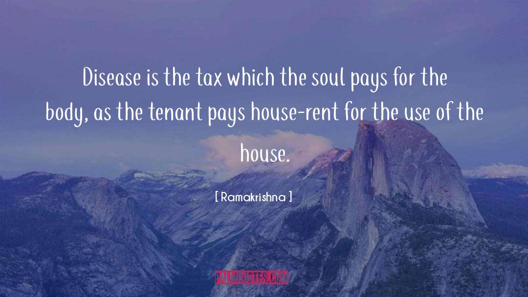 Ramakrishna Quotes: Disease is the tax which