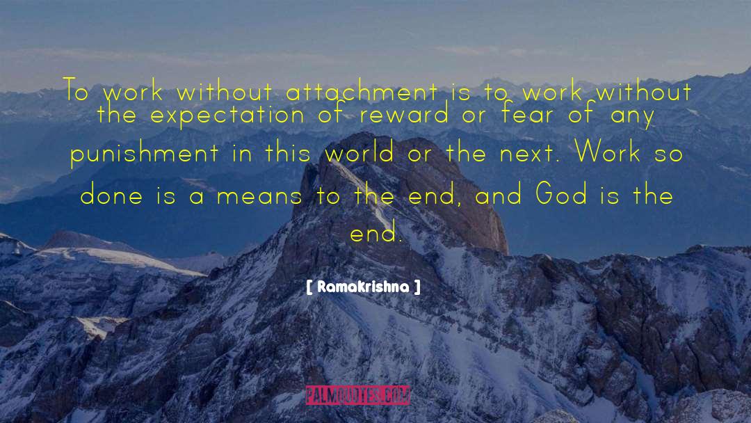 Ramakrishna Quotes: To work without attachment is