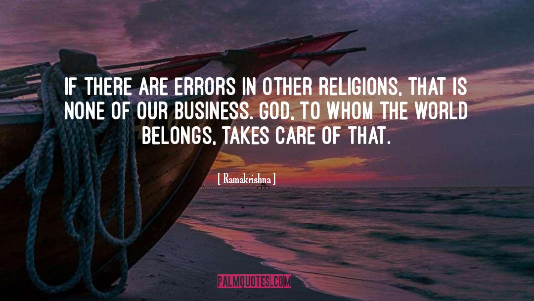 Ramakrishna Quotes: If there are errors in