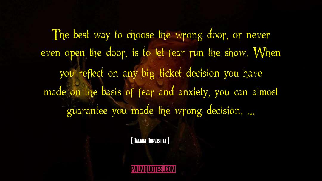 Ramani Durvasula Quotes: The best way to choose