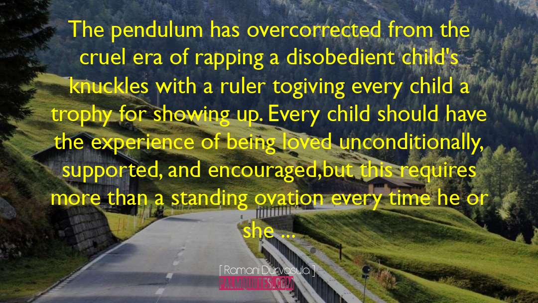 Ramani Durvasula Quotes: The pendulum has overcorrected from