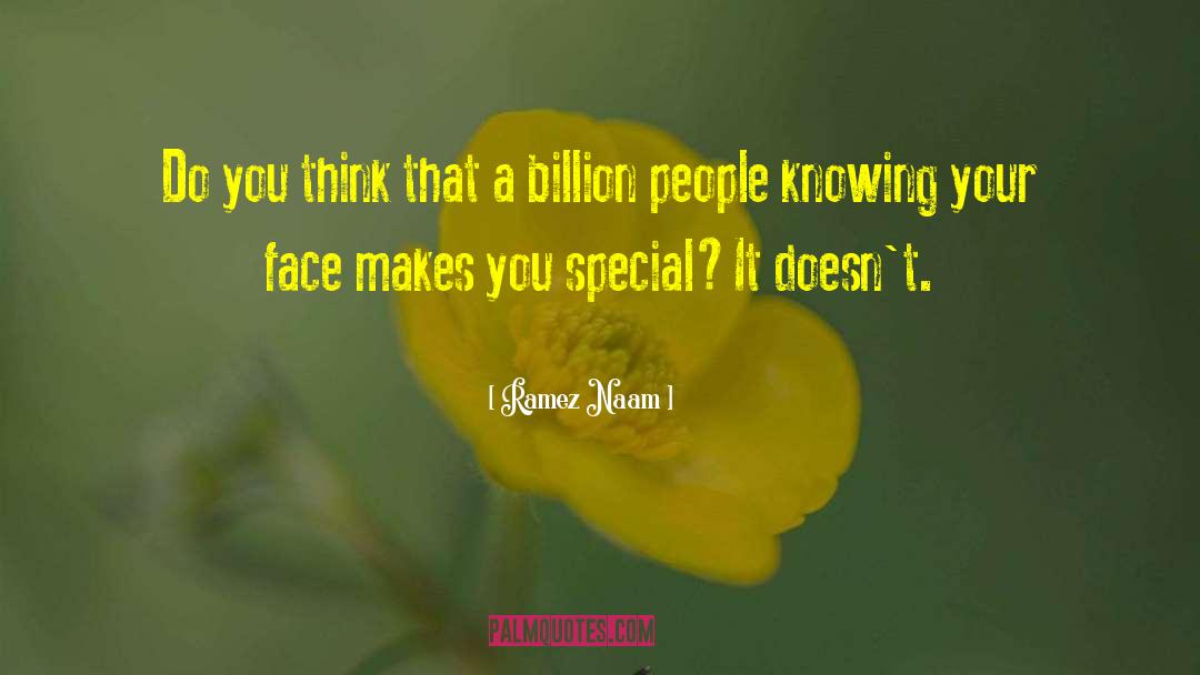 Ramez Naam Quotes: Do you think that a