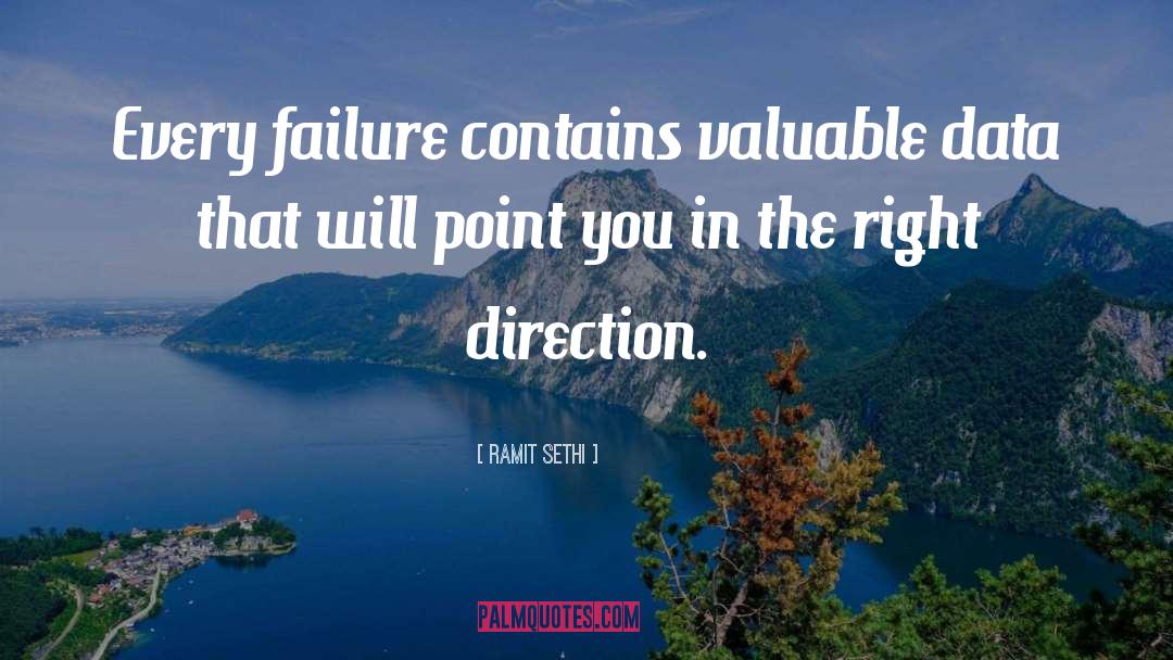 Ramit Sethi Quotes: Every failure contains valuable data