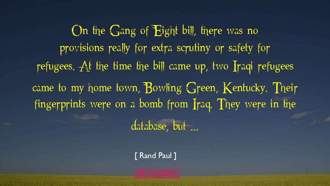 Rand Paul Quotes: On the Gang of Eight