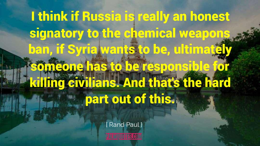 Rand Paul Quotes: I think if Russia is