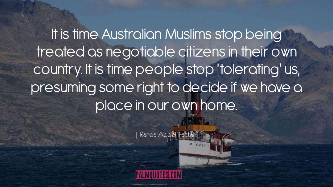 Randa Abdel-Fattah Quotes: It is time Australian Muslims