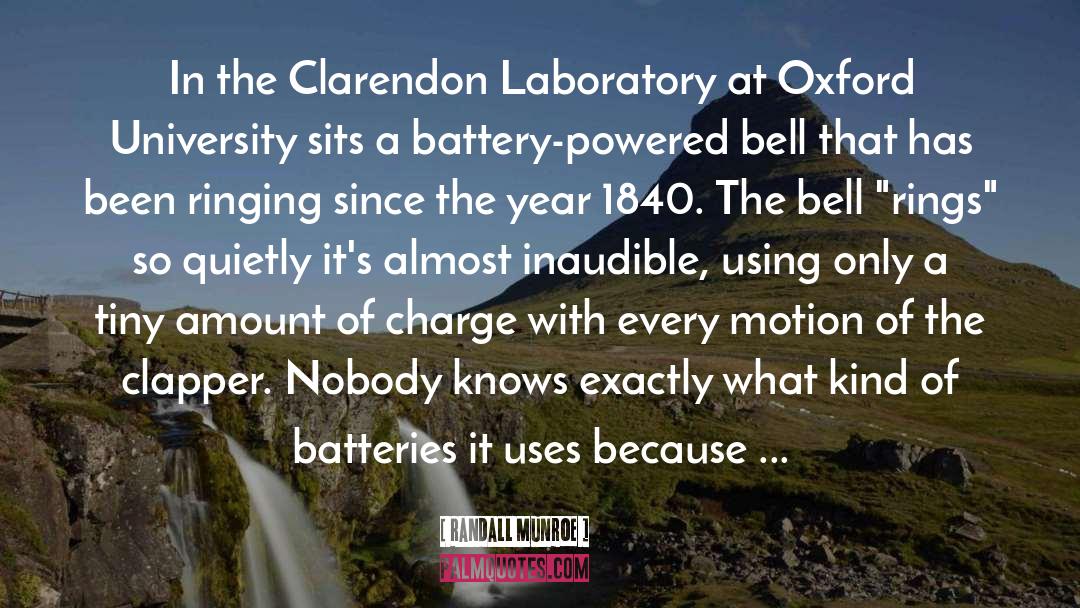 Randall Munroe Quotes: In the Clarendon Laboratory at