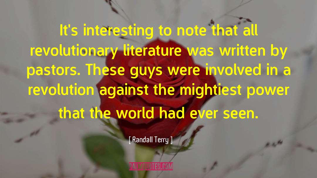 Randall Terry Quotes: It's interesting to note that