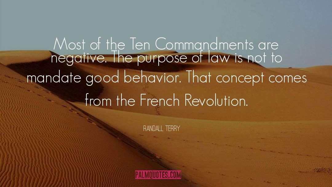 Randall Terry Quotes: Most of the Ten Commandments