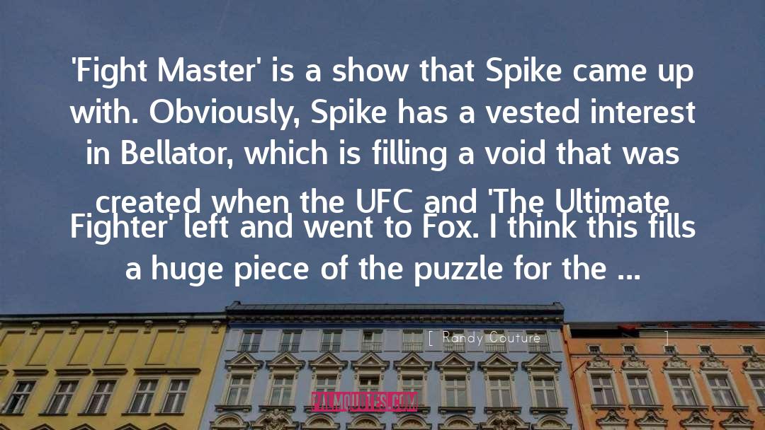 Randy Couture Quotes: 'Fight Master' is a show