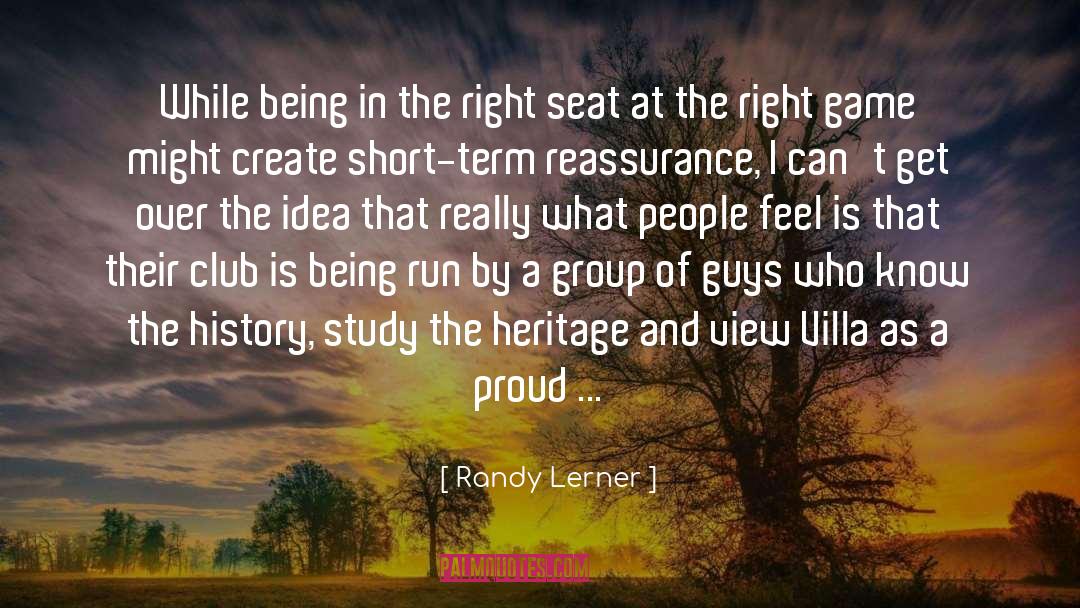 Randy Lerner Quotes: While being in the right