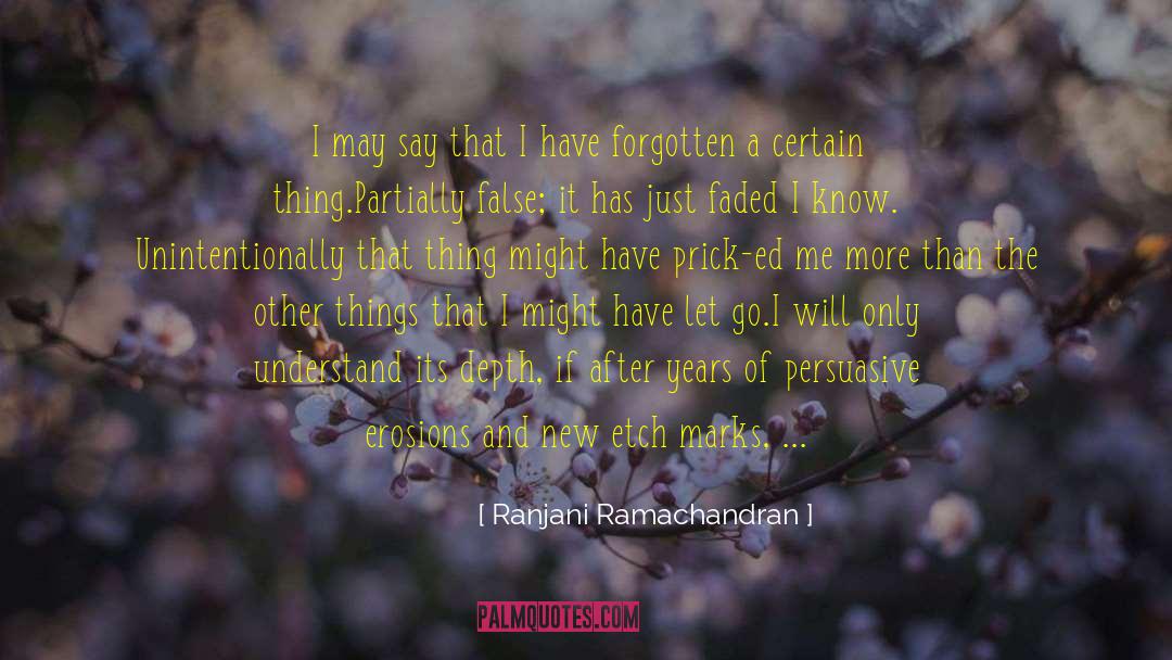 Ranjani Ramachandran Quotes: I may say that I