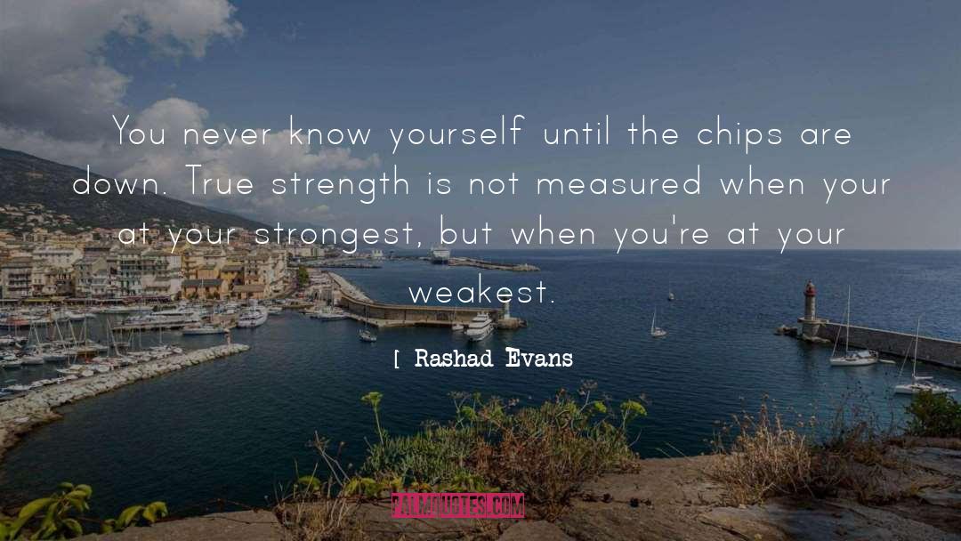 Rashad Evans Quotes: You never know yourself until