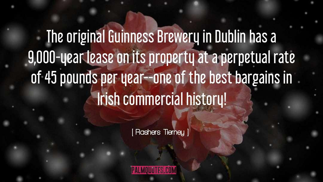 Rashers Tierney Quotes: The original Guinness Brewery in