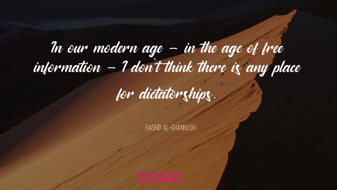 Rashid Al-Ghannushi Quotes: In our modern age -