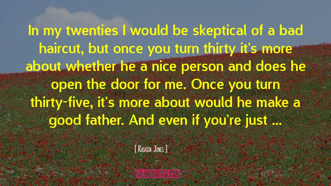Rashida Jones Quotes: In my twenties I would