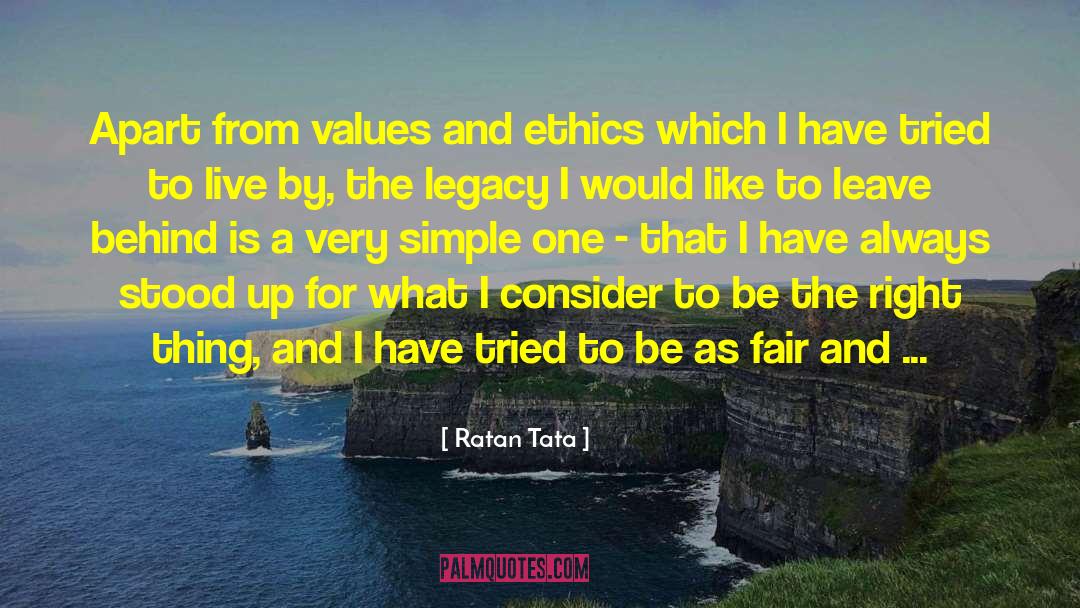 Ratan Tata Quotes: Apart from values and ethics
