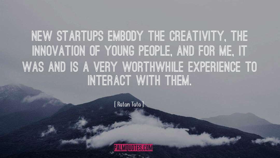 Ratan Tata Quotes: New startups embody the creativity,