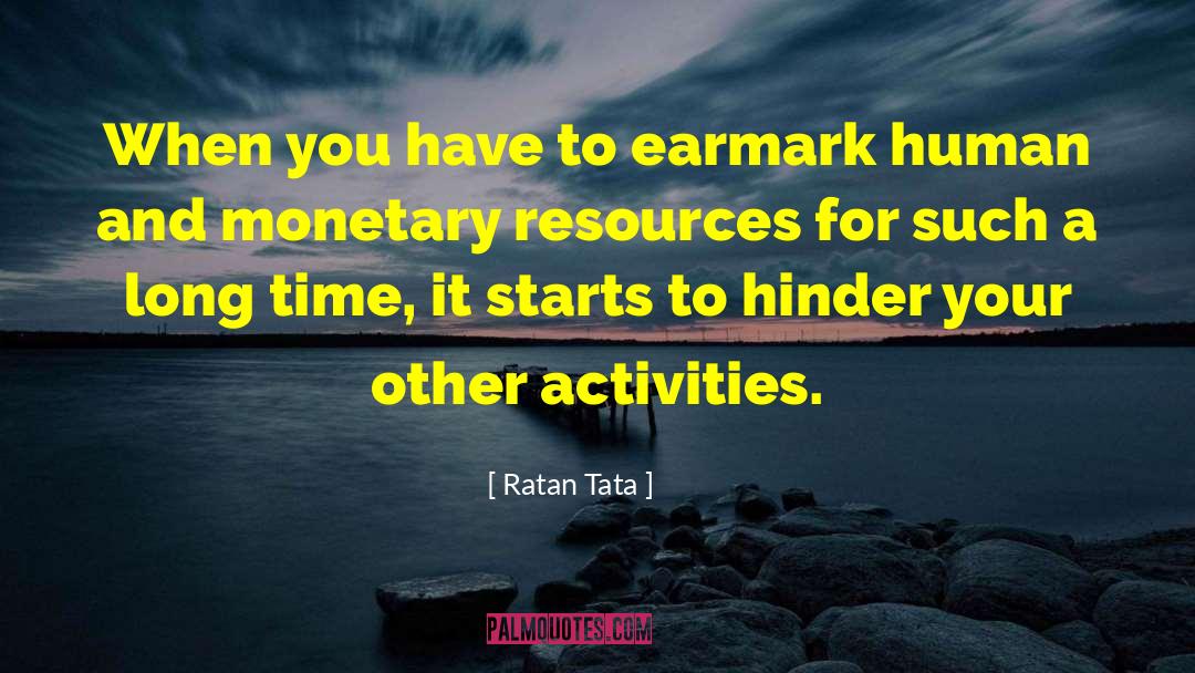 Ratan Tata Quotes: When you have to earmark