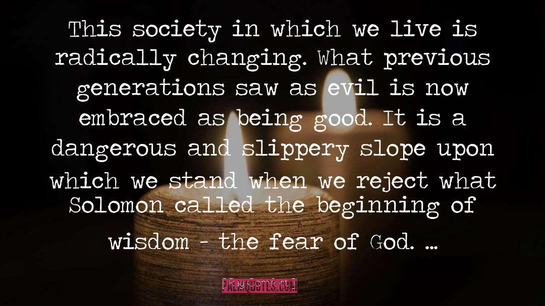 Ray Comfort Quotes: This society in which we