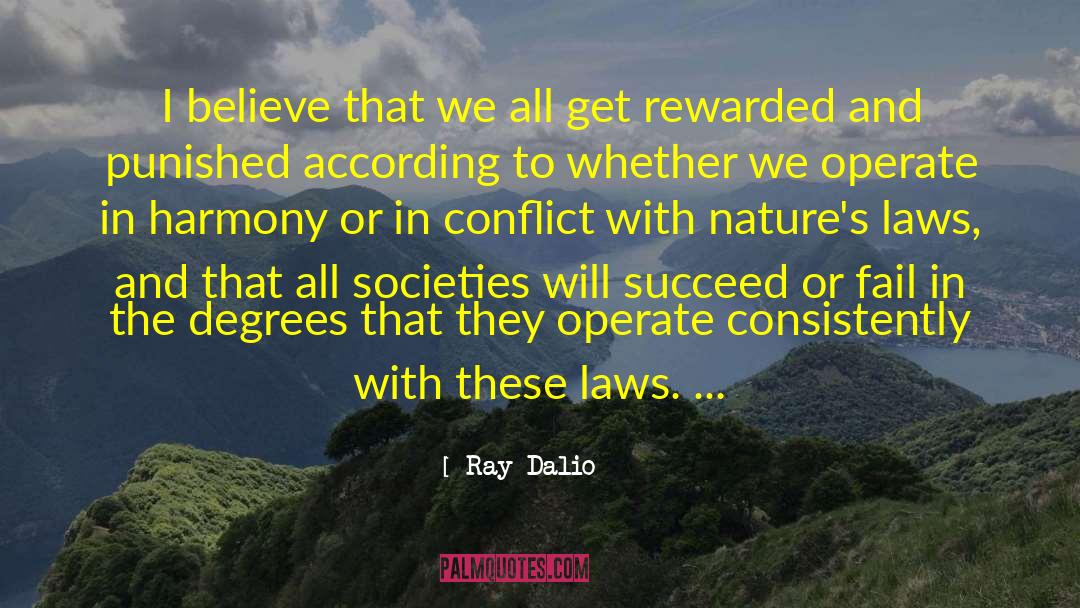 Ray Dalio Quotes: I believe that we all