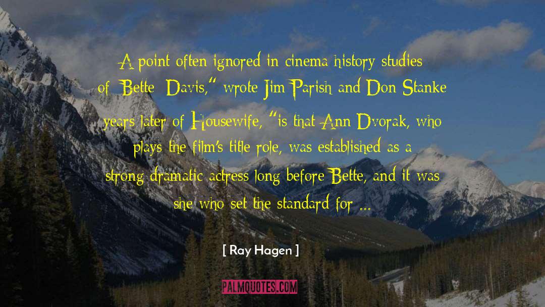 Ray Hagen Quotes: A point often ignored in