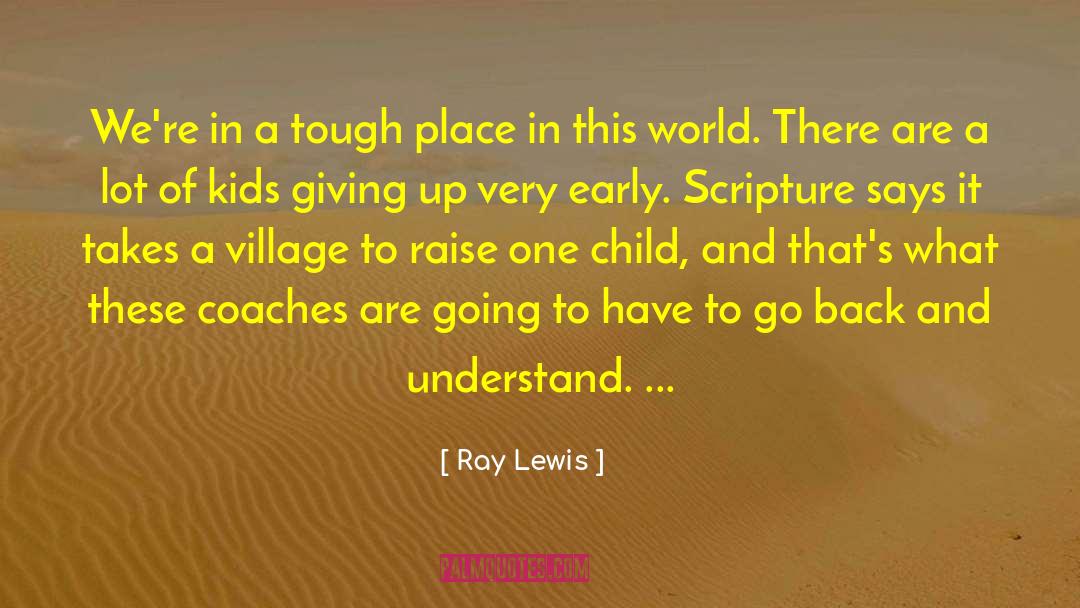Ray Lewis Quotes: We're in a tough place