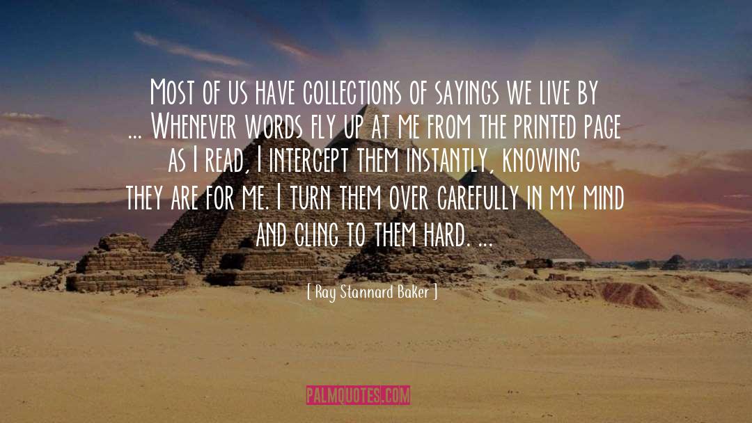 Ray Stannard Baker Quotes: Most of us have collections