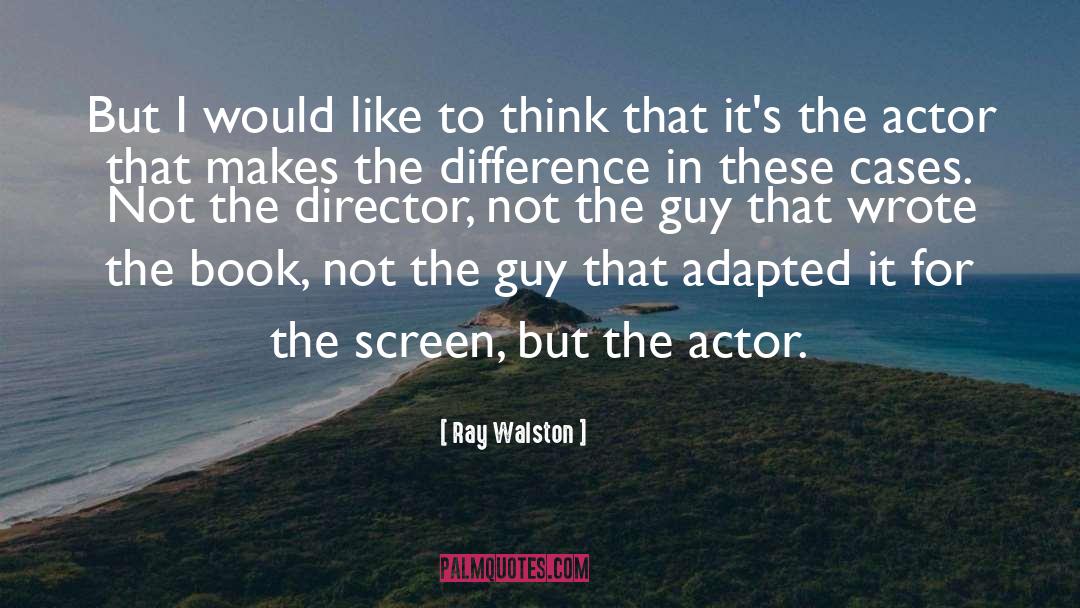 Ray Walston Quotes: But I would like to