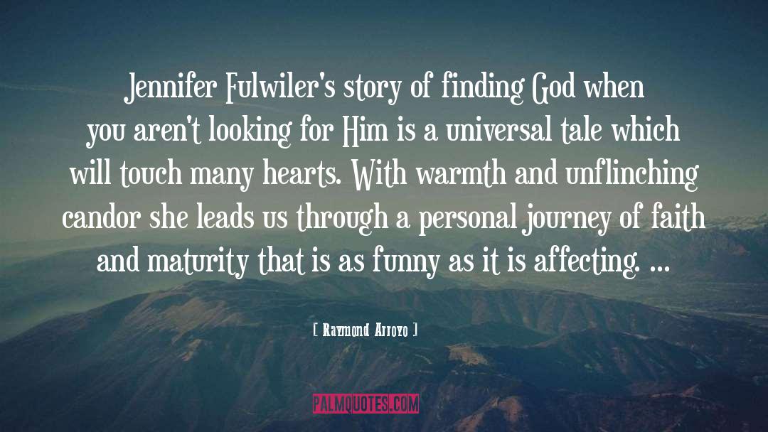 Raymond Arroyo Quotes: Jennifer Fulwiler's story of finding