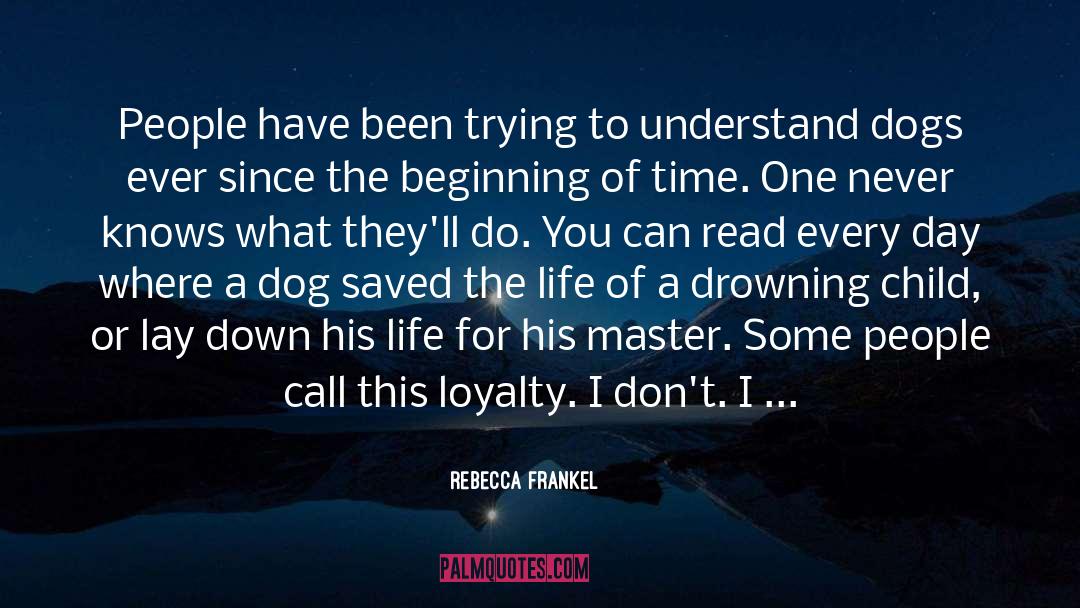 Rebecca Frankel Quotes: People have been trying to