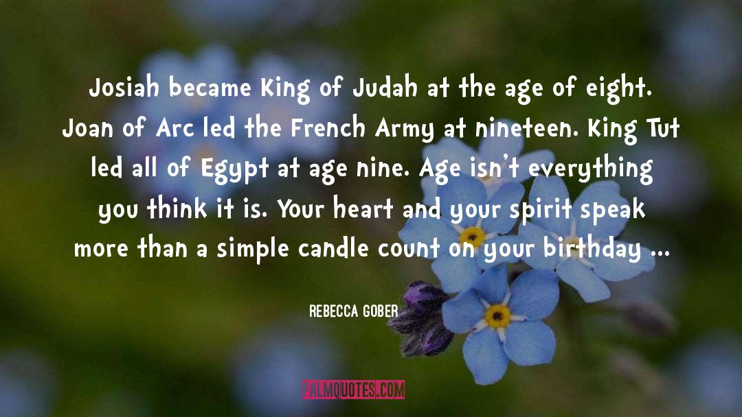 Rebecca Gober Quotes: Josiah became King of Judah