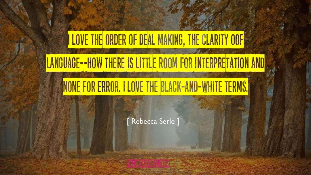 Rebecca Serle Quotes: I love the order of