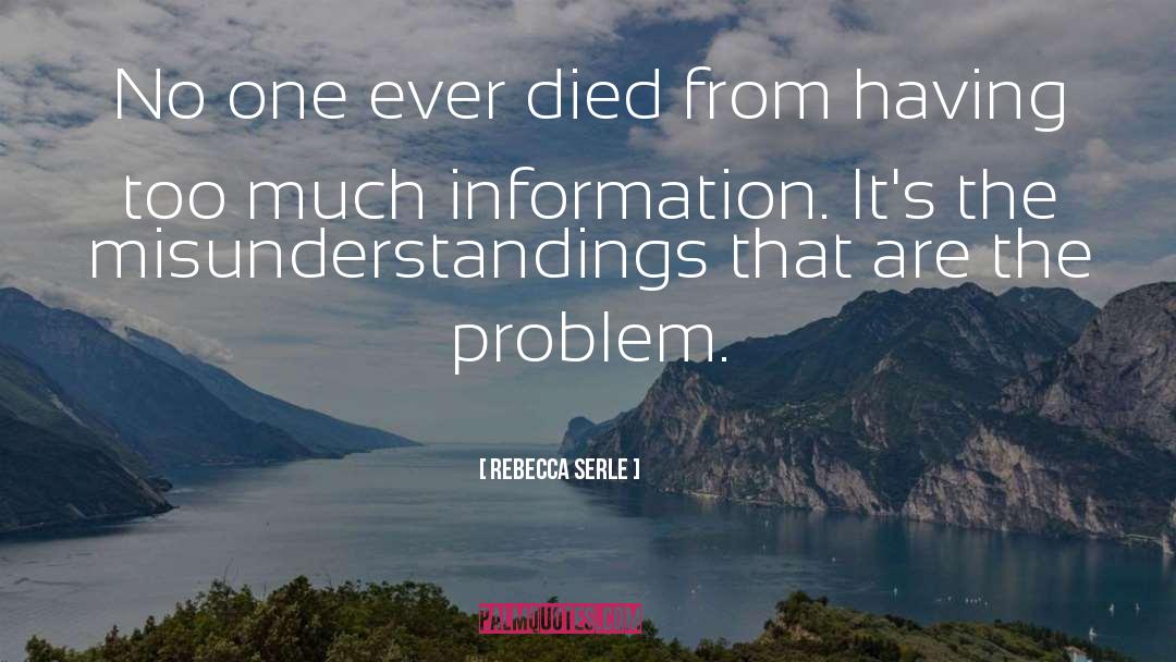 Rebecca Serle Quotes: No one ever died from