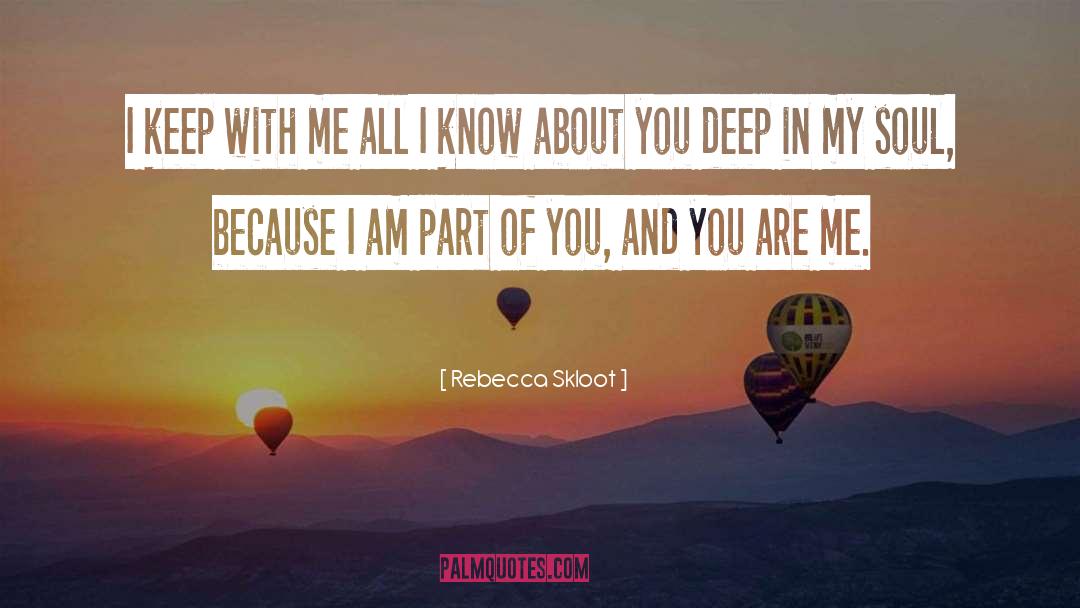 Rebecca Skloot Quotes: I keep with me all