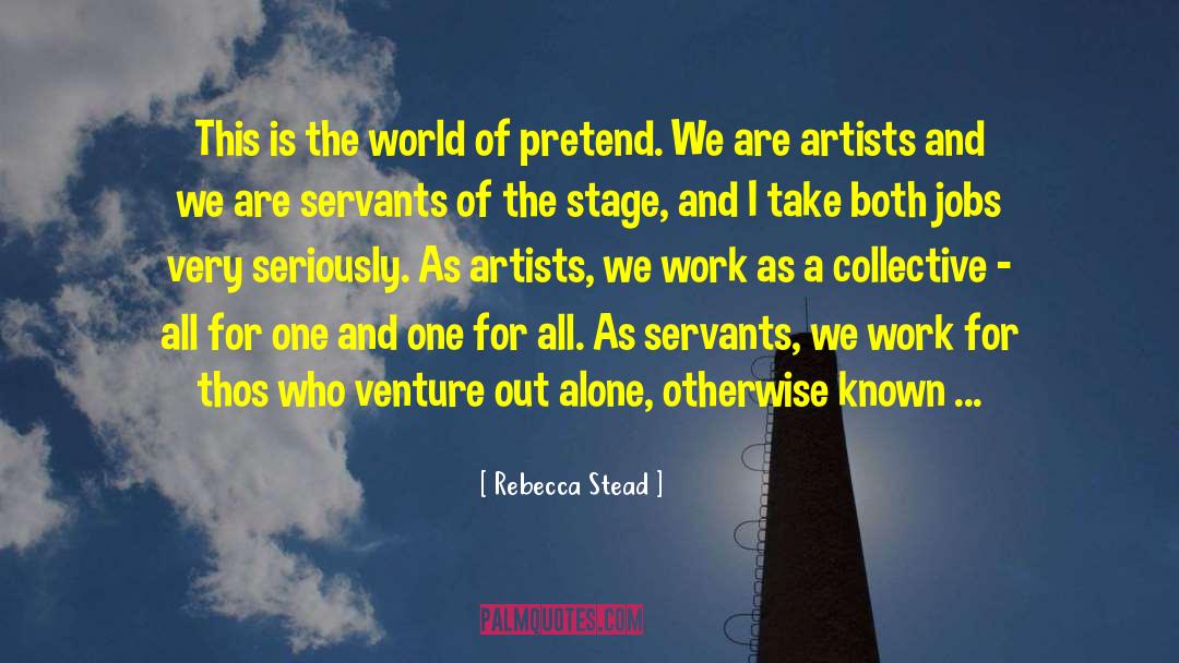 Rebecca Stead Quotes: This is the world of