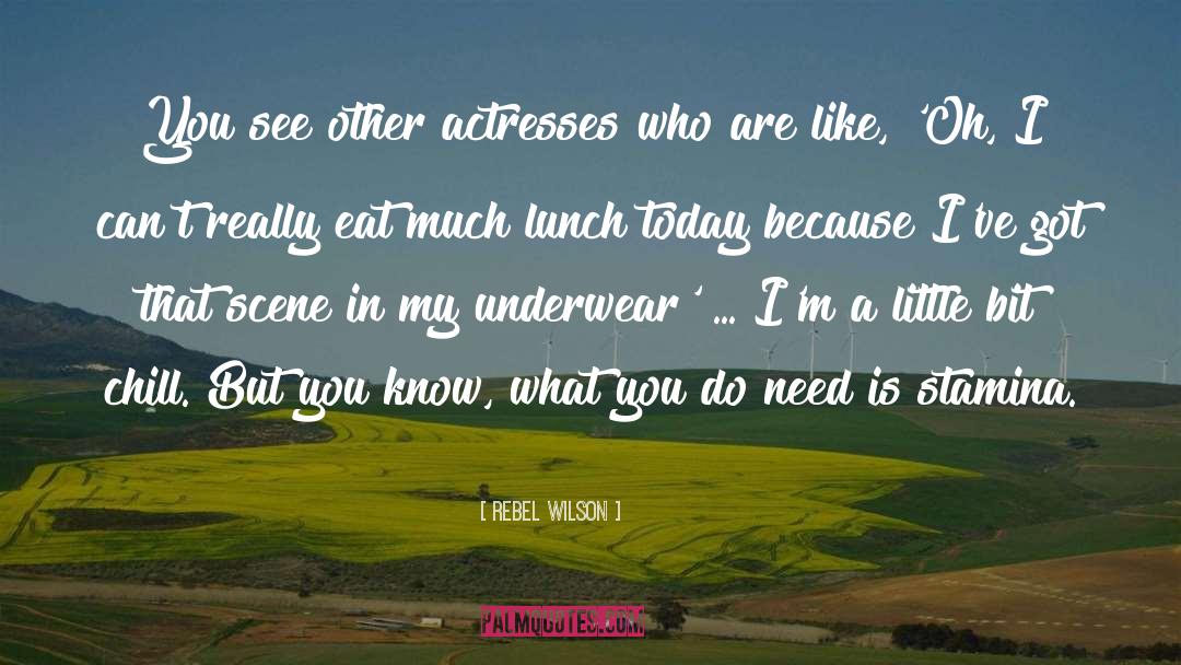 Rebel Wilson Quotes: You see other actresses who