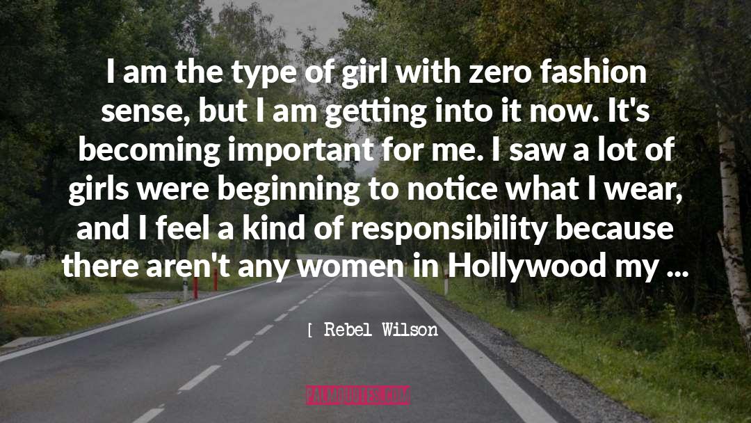 Rebel Wilson Quotes: I am the type of